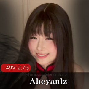福利姬-Aheyanlz-纸飞机付费[49V-2.7G]